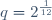 q=2^{\frac{1}{12}}